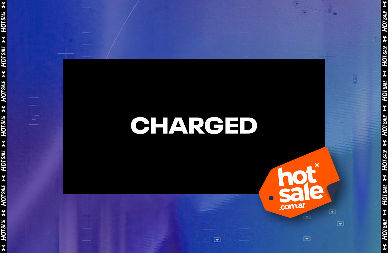 Charged